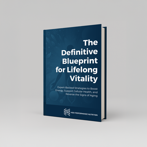The Definitive Blueprint for Lifelong Vitality
